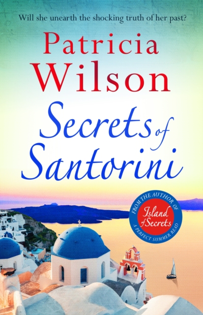 Secrets of Santorini : Escape to the Greek Islands with this gorgeous beach read, EPUB eBook