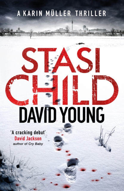 Stasi Child : The award-winning Cold War crime thriller, EPUB eBook
