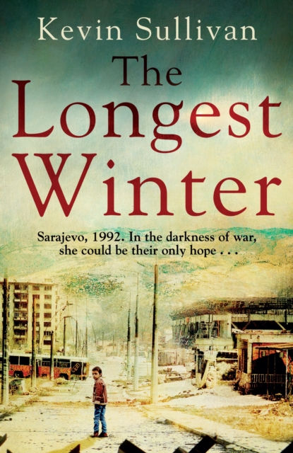 The Longest Winter : What do you do when war tears your world apart?, EPUB eBook