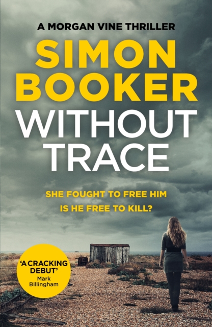 Without Trace : An edge of your seat psychological thriller, Paperback / softback Book
