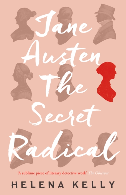 Jane Austen, the Secret Radical, EPUB eBook