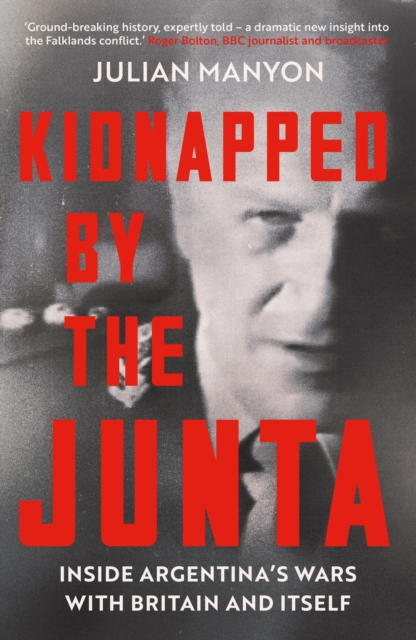 Kidnapped by the Junta, EPUB eBook