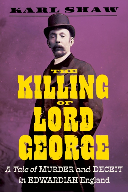 The Killing of Lord George, EPUB eBook