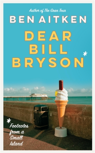 Dear Bill Bryson, EPUB eBook