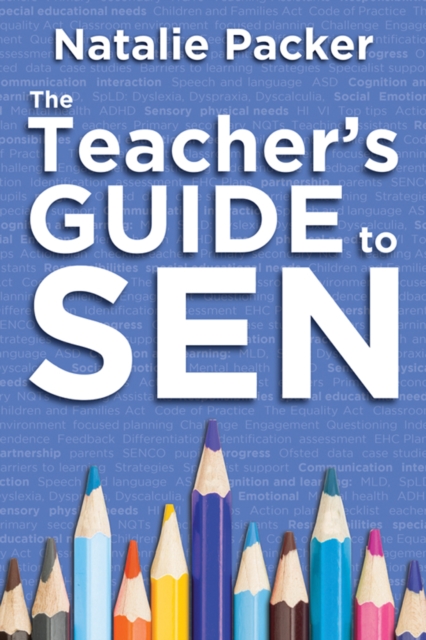 The Teacher's Guide to SEN, Paperback / softback Book
