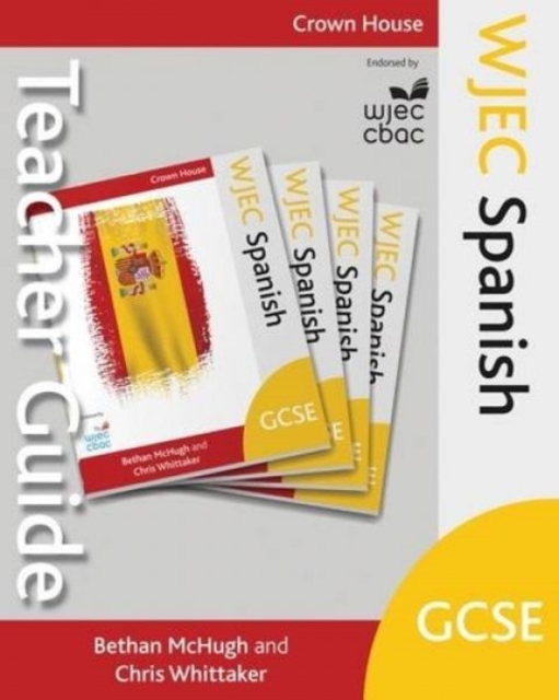 WJEC GCSE Spanish Teacher Guide, Paperback / softback Book