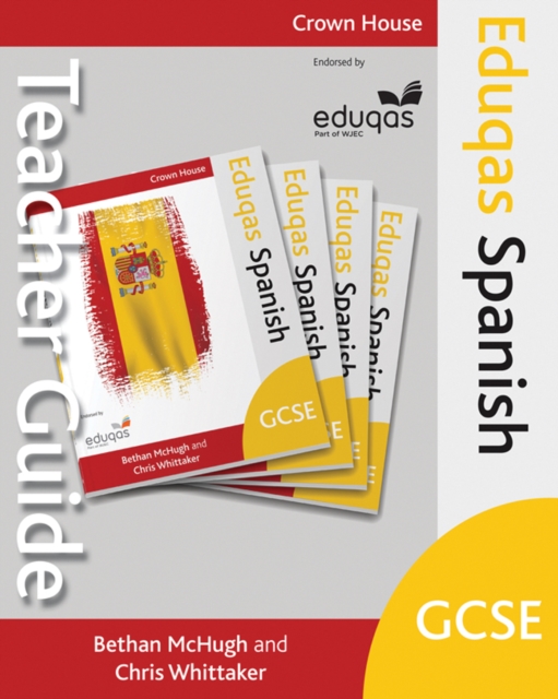 Eduqas GCSE Spanish Teacher Guide, Paperback / softback Book