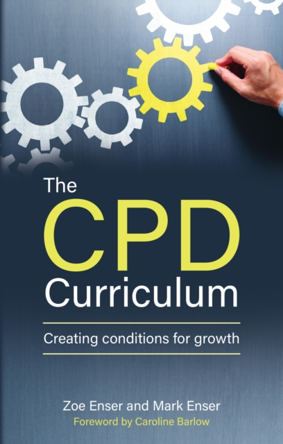 The CPD Curriculum : Creating conditions for growth, EPUB eBook