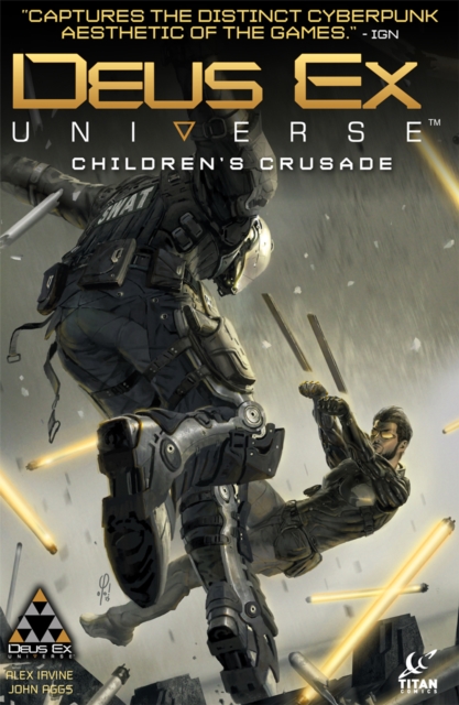 Deus Ex: Children's Crusade Vol. 1, EPUB eBook