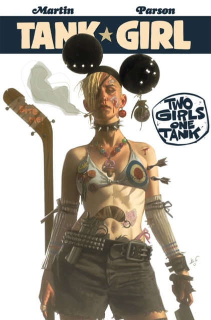 Tank Girl : Two Girls One Tank #1, EPUB eBook