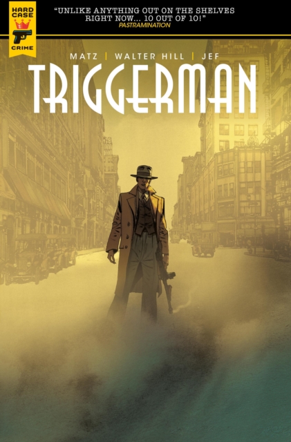 Walter Hill's Triggerman, Paperback / softback Book