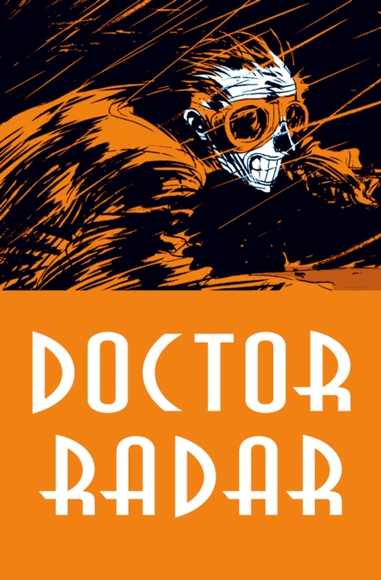 Doctor Radar, Hardback Book