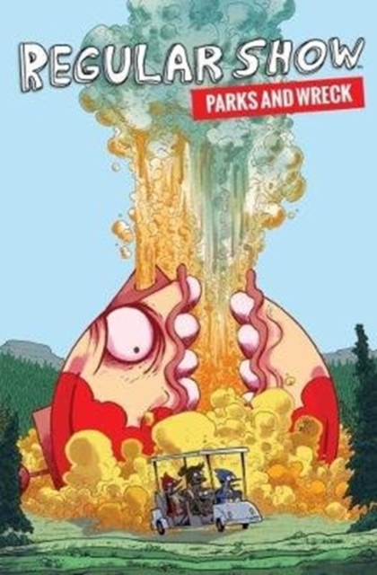 Regular Show Ogn 4 Parks And Wreck, Paperback / softback Book