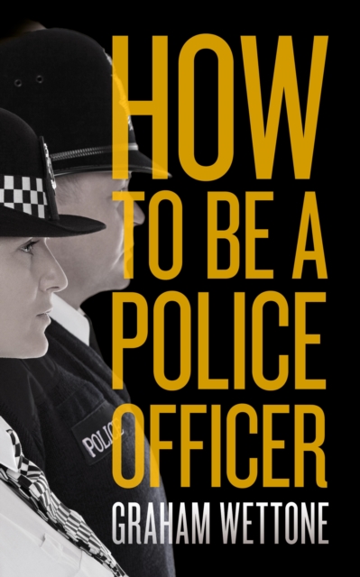 How To Be A Police Officer, EPUB eBook