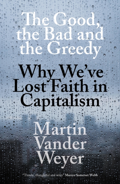 The Good, the Bad and the Greedy, EPUB eBook