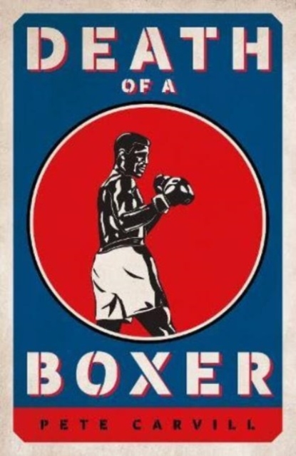 Death of a Boxer, Hardback Book