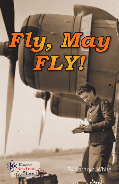 Fly, May FLY!, Paperback / softback Book
