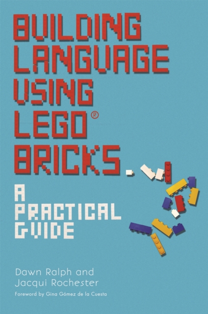 Building Language Using LEGO® Bricks : A Practical Guide, Paperback / softback Book