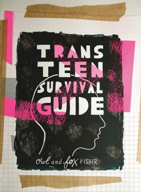 Trans Teen Survival Guide, Paperback / softback Book