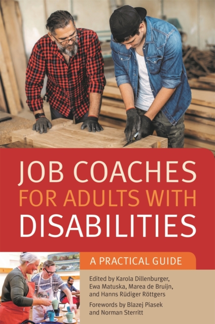 Job Coaches for Adults with Disabilities : A Practical Guide, Paperback / softback Book