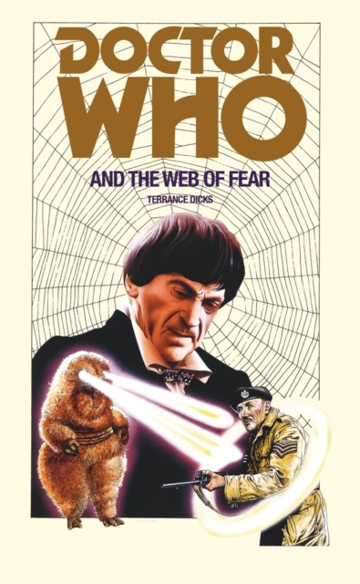 Doctor Who and the Web of Fear, Paperback / softback Book