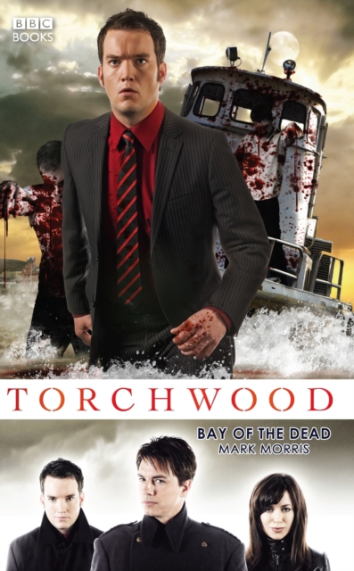 Torchwood: Bay of the Dead, Paperback / softback Book