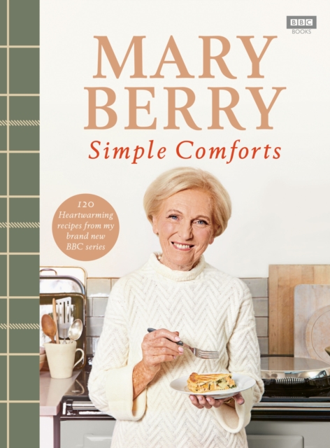 Mary Berry's Simple Comforts, Hardback Book