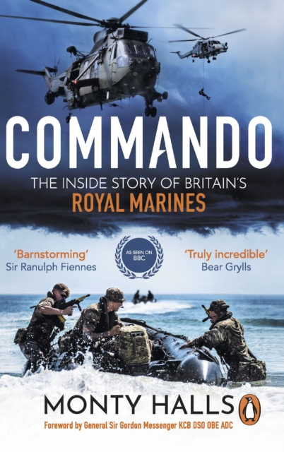 Commando : The Inside Story of Britain’s Royal Marines, Paperback / softback Book