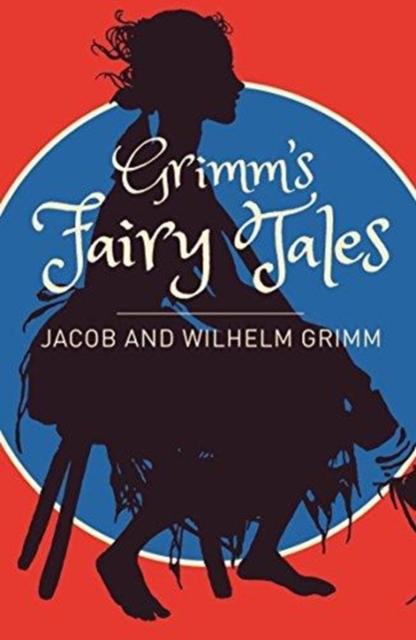 Grimms Fairy Tales: A Selection, Paperback / softback Book