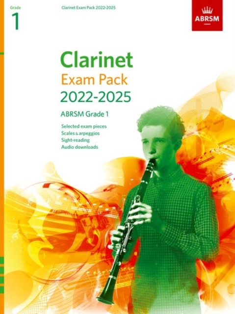 Clarinet Exam Pack from 2022, ABRSM Grade 1 : Selected from the syllabus from 2022. Score & Part, Audio Downloads, Scales & Sight-Reading, Sheet music Book