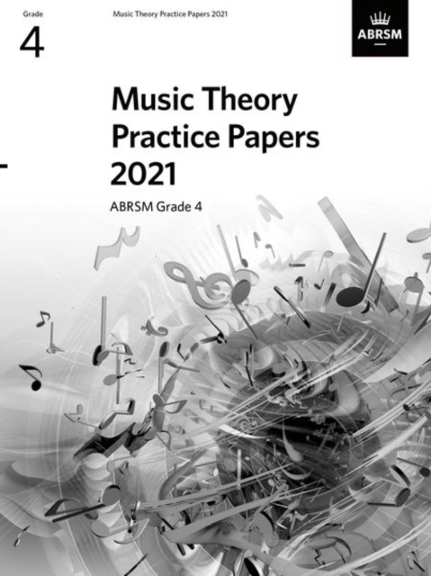 Music Theory Practice Papers 2021, ABRSM Grade 4, Sheet music Book
