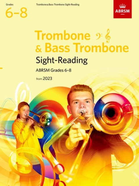 Sight-Reading for Trombone (bass clef and treble clef) and Bass Trombone, ABRSM Grades 6-8, from 2023, Sheet music Book