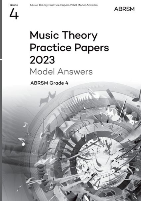 Music Theory Practice Papers Model Answers 2023, ABRSM Grade 4, Sheet music Book