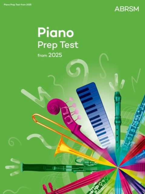 Piano Prep Test : New edition from 2025, Sheet music Book