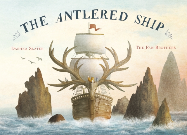 The Antlered Ship, Paperback / softback Book