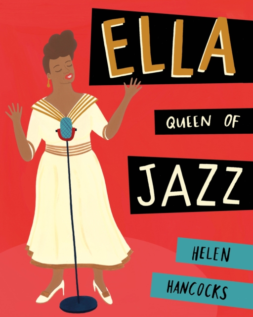 Ella Queen of Jazz, Paperback / softback Book