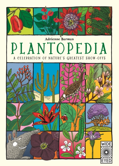 Plantopedia : Welcome to the Greatest Show on Earth, Hardback Book