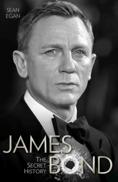 James Bond : The Secret History, Hardback Book