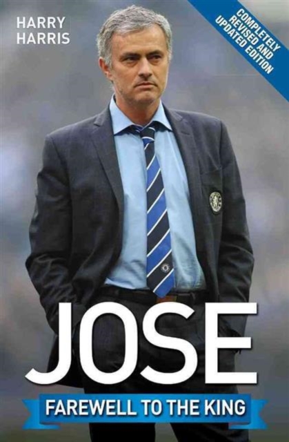 Jose : Farewell to the King, Paperback / softback Book