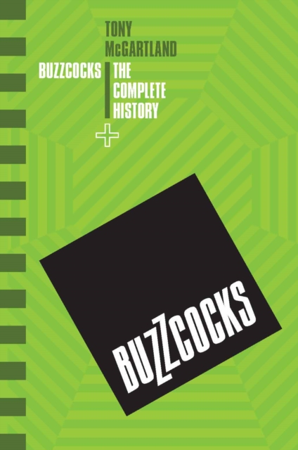 Buzzcocks - The Complete History, Paperback / softback Book