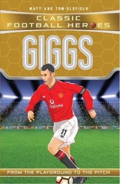 Giggs (Classic Football Heroes) - Collect Them All!, Paperback / softback Book