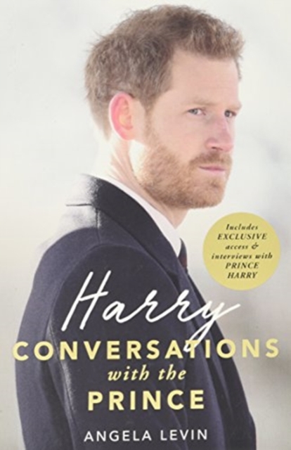 Harry: Conversations with the Prince, Paperback / softback Book