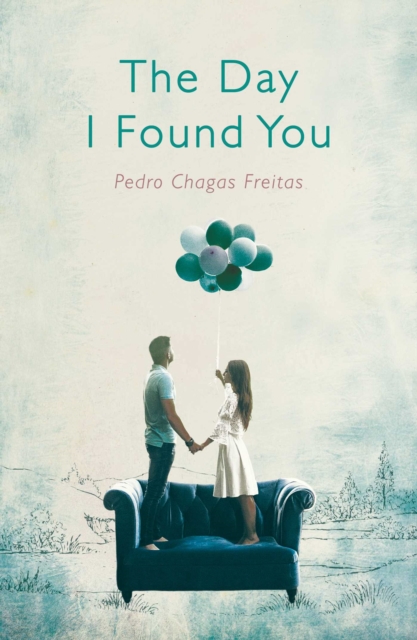 The Day I Found You, EPUB eBook