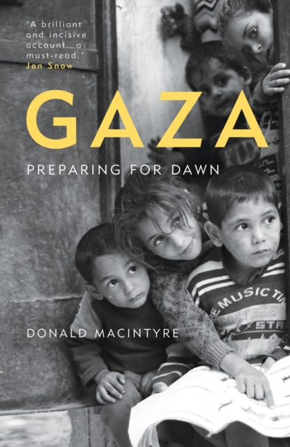 Gaza : Preparing for Dawn, Paperback / softback Book