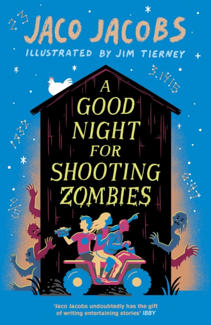 A Good Night for Shooting Zombies : with glow-in-the-dark cover, Paperback / softback Book