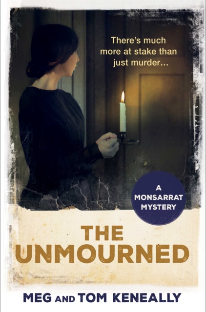 The Unmourned : The Monsarrat Series, EPUB eBook