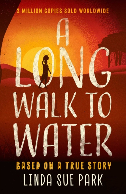 Long Walk to Water : International Bestseller Based on a True Story, EPUB eBook