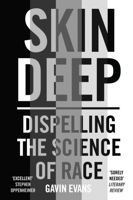 Skin Deep : Dispelling the Science of Race, EPUB eBook