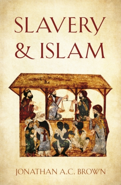 Slavery and Islam, Hardback Book