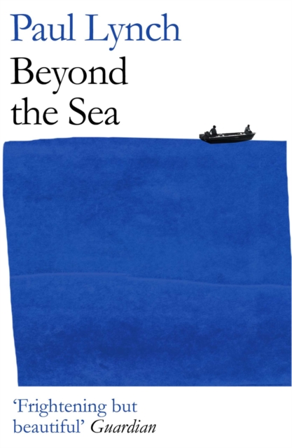 Beyond the Sea : From the Booker-winning author of Prophet Song, EPUB eBook